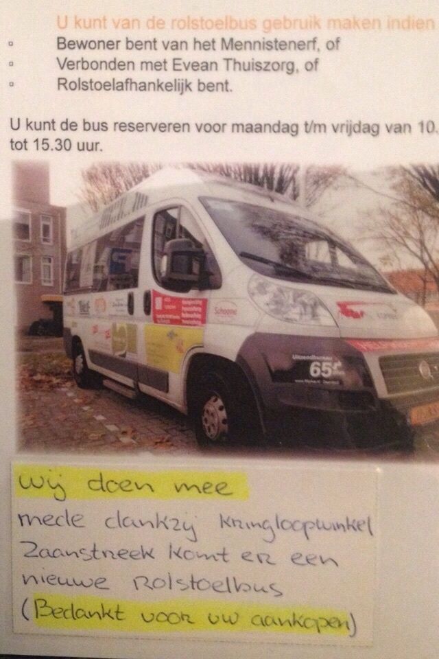 Mede dankzij uw aankopen rijd er een nieuwe rolstoelbus/zorgmobiel  die wij met trots hebben gesponserd. 